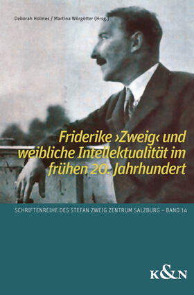 Holmes / Wörgötter |  Friderike >Zweig< | Buch |  Sack Fachmedien