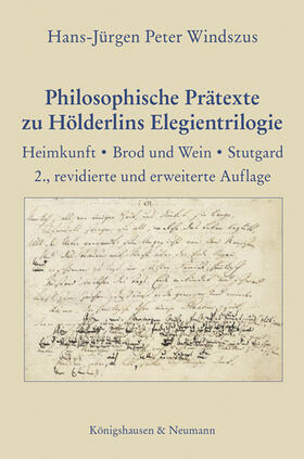 Windszus |  Philosophische Prätexte zu Hölderlins Elegientrilogie | Buch |  Sack Fachmedien