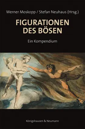 Moskopp / Neuhaus |  Figurationen des Bösen | Buch |  Sack Fachmedien