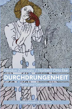 Zaimoglu / Eke |  Durchdrungenheit | Buch |  Sack Fachmedien