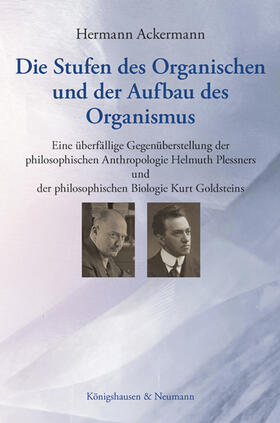 Ackermann |  Die Stufen des Organischen und der Aufbau des Organismus | Buch |  Sack Fachmedien