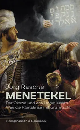 Rasche | Menetekel | Buch | 978-3-8260-7782-1 | sack.de