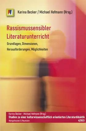 Becker / Hofmann |  Rassismussensibler Literaturunterricht | Buch |  Sack Fachmedien