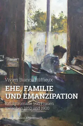 Rüffieux | Ehe, Familie und Emanzipation | Buch | 978-3-8260-7886-6 | sack.de