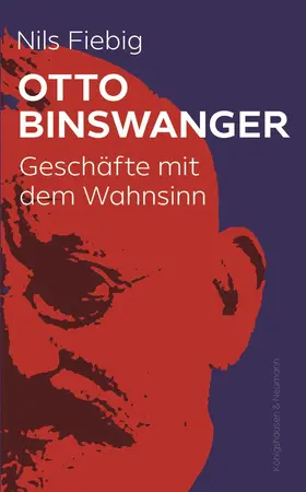 Fiebig |  Otto Binswanger | Buch |  Sack Fachmedien