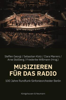 Georgi / Klotz / Marrero |  Musizieren für das Radio | eBook | Sack Fachmedien