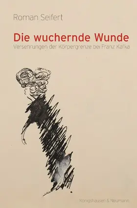 Seifert |  Die wuchernde Wunde | Buch |  Sack Fachmedien