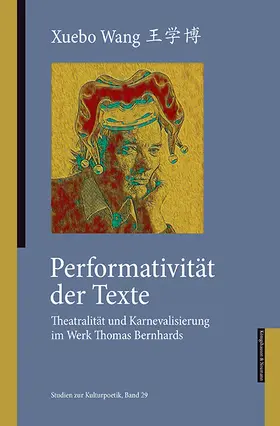 Wang |  Performativität der Texte | Buch |  Sack Fachmedien