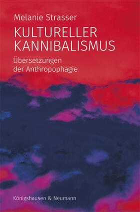 Strasser |  Kultureller Kannibalismus | eBook | Sack Fachmedien