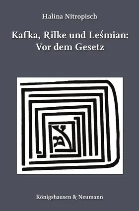 Nitropisch |  Kafka, Rilke und Lesmian: Vor dem Gesetz | Buch |  Sack Fachmedien