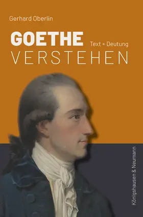 Oberlin |  Goethe verstehen | Buch |  Sack Fachmedien