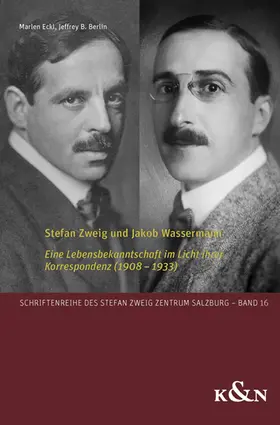 Eckl / Berlin | Stefan Zweig und Jakob Wassermann | E-Book | sack.de