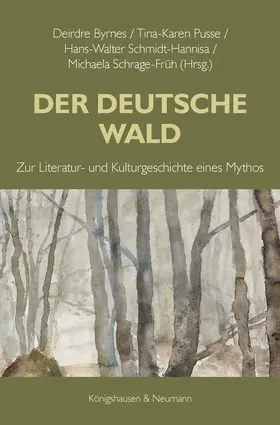 Byrnes / Pusse / Schmidt-Hannisa |  Der Deutsche Wald | eBook | Sack Fachmedien