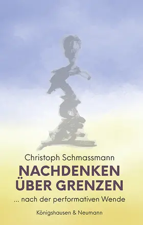 Schmassmann |  Nachdenken über Grenzen | eBook | Sack Fachmedien