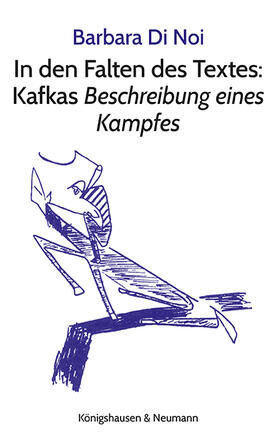 di Noi |  In den Falten des Textes: Kafkas Beschreibung eines Kampfes | eBook | Sack Fachmedien