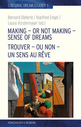 Dieterle / Engel / Vordermayer | Making – or Not Making – Sense of Dreams. Trouver – ou non – un sens au rêve | Buch | 978-3-8260-8738-7 | sack.de