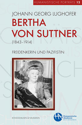 Lughofer |  Bertha von Suttner (1843–1914) | eBook | Sack Fachmedien