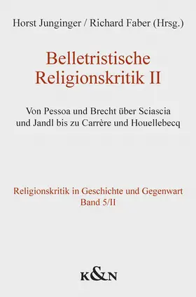 Junginger / Faber |  Belletristische Religionskritik II | Buch |  Sack Fachmedien