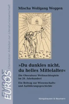 Weggen |  »Du dunkles nicht, du helles Mittelalter« | Buch |  Sack Fachmedien