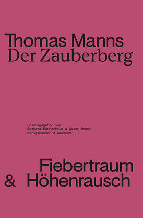 Eschenburg / Heuer |  Thomas Manns ,Der Zauberberg | Buch |  Sack Fachmedien