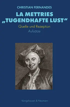 Fernandes |  La Mettries „tugendhafte Lust“ | Buch |  Sack Fachmedien