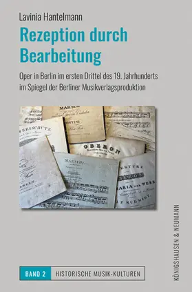 Hantelmann |  Rezeption durch Bearbeitung | Buch |  Sack Fachmedien