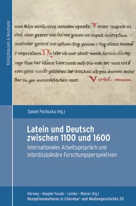 Pachurka |  Latein und Deutsch zwischen 1100 und 1600 | Buch |  Sack Fachmedien