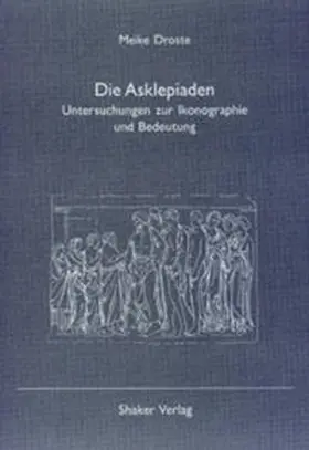 Droste |  Die Asklepiaden | Buch |  Sack Fachmedien