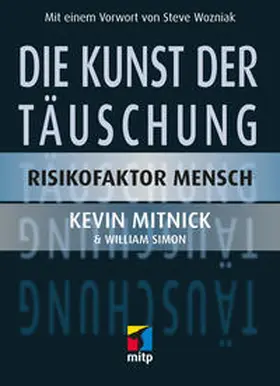 Mitnick / Simon |  Die Kunst der Täuschung | Buch |  Sack Fachmedien