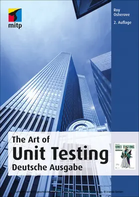 Osherove / Feathers / Martin |  The Art of Unit Testing | eBook | Sack Fachmedien