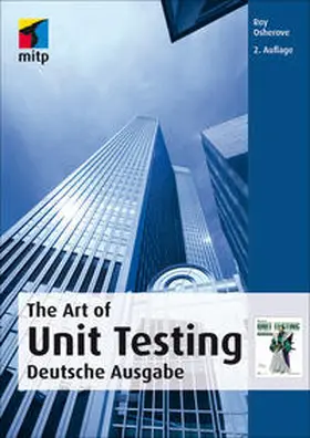 Osherove / Feathers / Martin |  The Art of Unit Testing | eBook | Sack Fachmedien