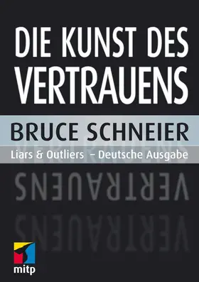 Schneier |  Die Kunst des Vertrauens | eBook | Sack Fachmedien