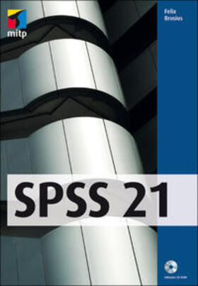 Brosius |  SPSS 21 | Buch |  Sack Fachmedien