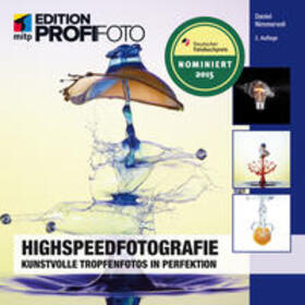 Nimmervoll |  Highspeedfotografie | Buch |  Sack Fachmedien