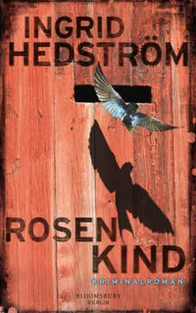 Hedström |  Rosenkind | Buch |  Sack Fachmedien