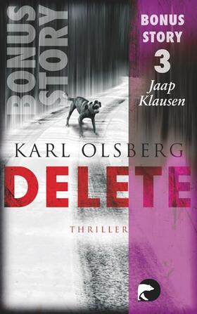 Olsberg |  Delete - Bonus-Story 3 | eBook | Sack Fachmedien