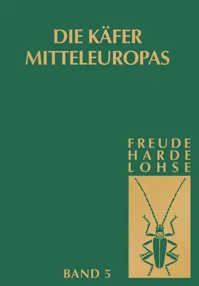 Freude |  Die Käfer Mitteleuropas, Bd. 5: Staphylinidae II | Buch |  Sack Fachmedien