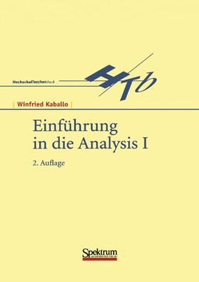 Kaballo |  Einführung in die Analysis I | Buch |  Sack Fachmedien