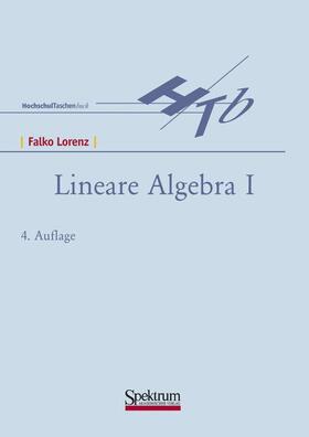 Lorenz |  Lineare Algebra I | Buch |  Sack Fachmedien