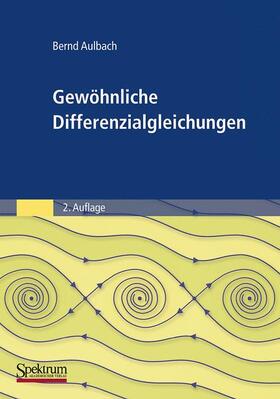 Aulbach |  Gewöhnliche Differenzialgleichungen | Buch |  Sack Fachmedien