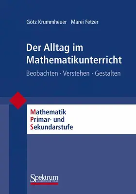 Fetzer / Krummheuer |  Der Alltag im Mathematikunterricht | Buch |  Sack Fachmedien