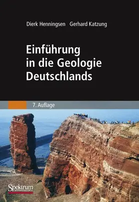 Henningsen / Katzung |  Einführung in die Geologie Deutschlands | Buch |  Sack Fachmedien