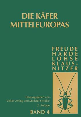 Schülke / Assing |  Die Käfer Mitteleuropas, Bd. 4: Staphylinidae (exklusive Aleocharinae, Pselaphinae und Scydmaeninae) | Buch |  Sack Fachmedien