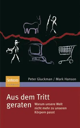 Gluckman / Hanson |  Aus dem Tritt geraten | Buch |  Sack Fachmedien