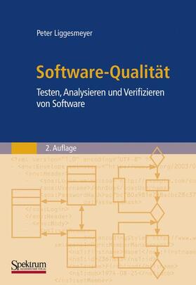 Liggesmeyer |  Software-Qualität | Buch |  Sack Fachmedien