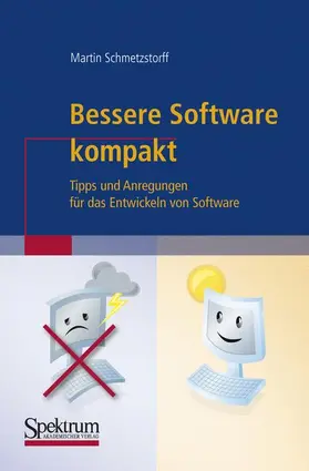 Schmetzstorff |  Bessere Software kompakt | Buch |  Sack Fachmedien