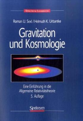 Urbantke |  Gravitation und Kosmologie | Buch |  Sack Fachmedien