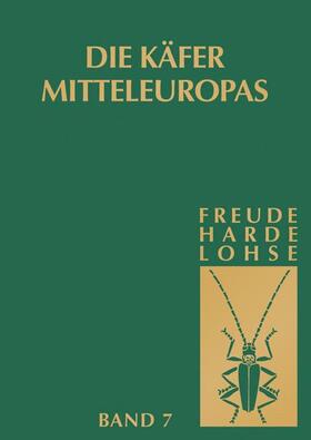 Freude / Lohse / Harde |  Die Käfer Mitteleuropas | Buch |  Sack Fachmedien