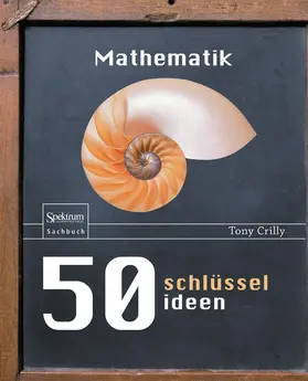 Crilly |  50 Schlüsselideen Mathematik | eBook | Sack Fachmedien