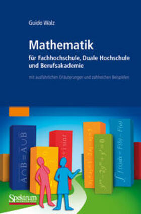 Walz |  Mathematik für Fachhochschule, Duale Hochschule und Berufsakademie | eBook | Sack Fachmedien